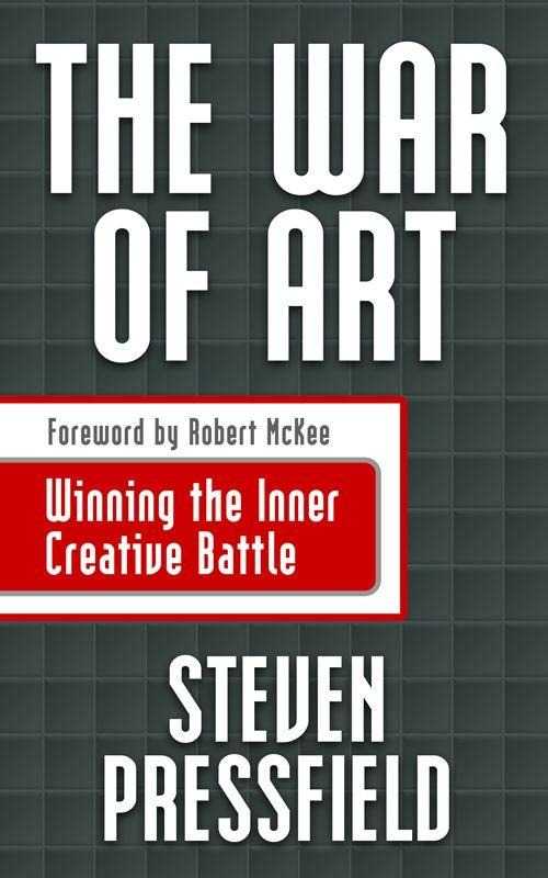 The War of Art: Winning the Inner Creative Battle