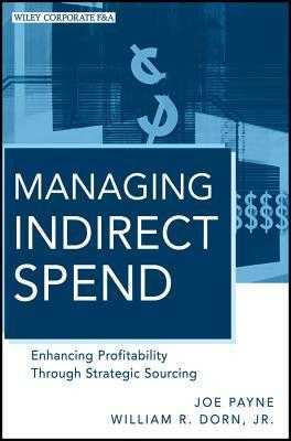 Managing Indirect Spend: Enhancing Profitability Through Strategic Sourcing