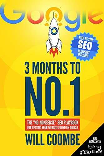 3 Months to No.1: The "No-Nonsense" SEO Playbook for Getting Your Website Found on Google