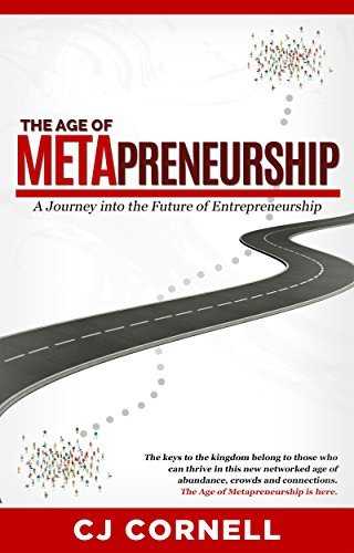 The Age of Metapreneurship: A Journey into the Future of Entrepreneurship