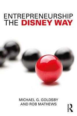 Entrepreneurship the Disney Way